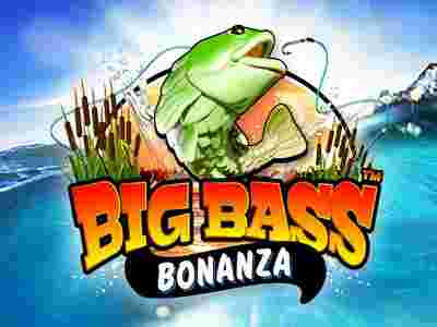 Big Bass Bonanza