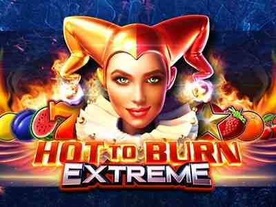 Hot to Burn Extreme