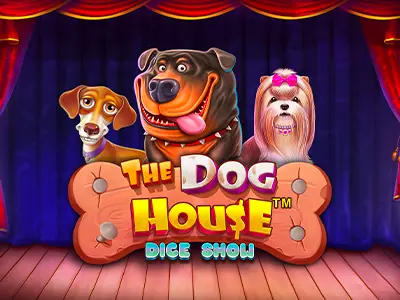 The Dog House Dice Show